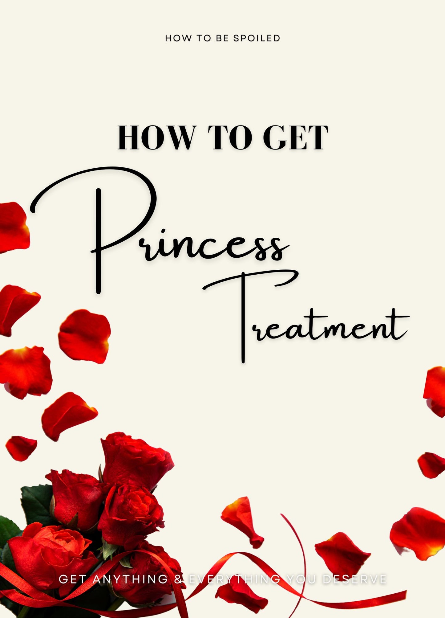 How To Get Princess Treatment - MojobakMojobak How To Get Princess TreatmentHow To Get Princess Treatment